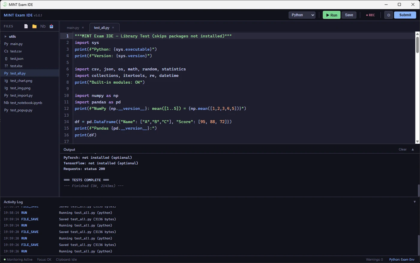The editor during a session: a test script open, its output in the panel below, and the activity log listing every save and run